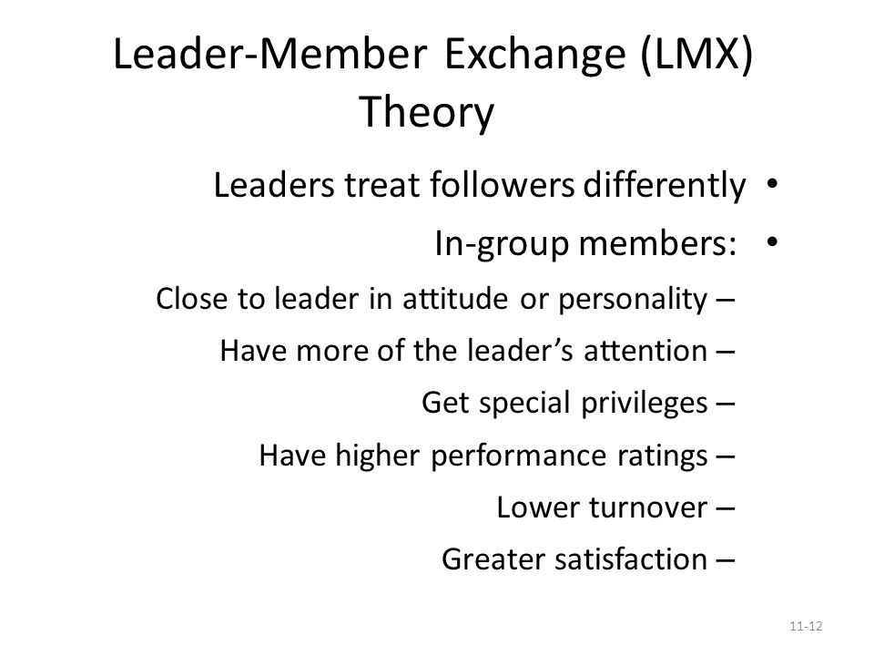 Leader-Member Exchange (LMX) Theory