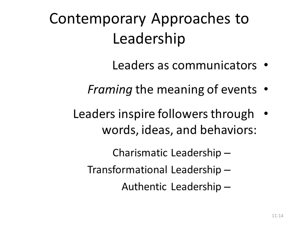 Contemporary Approaches to Leadership