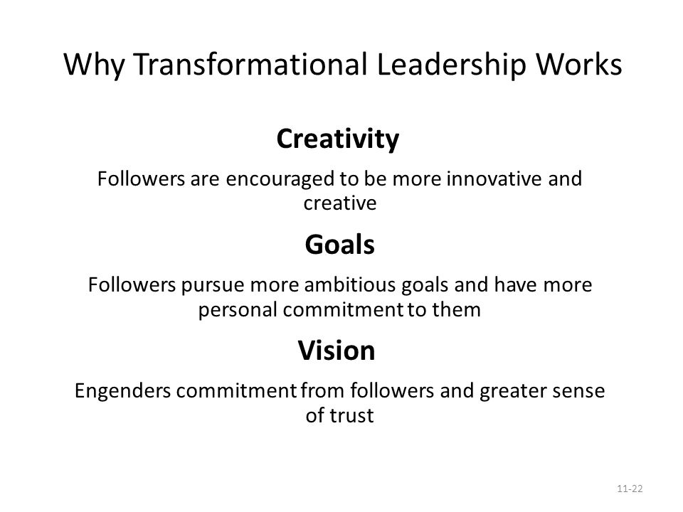 Why Transformational Leadership Works