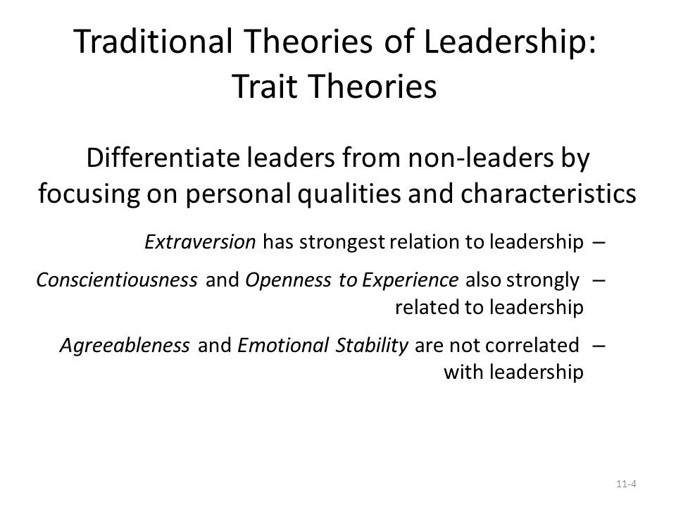 Traditional Theories of Leadership: Trait Theories