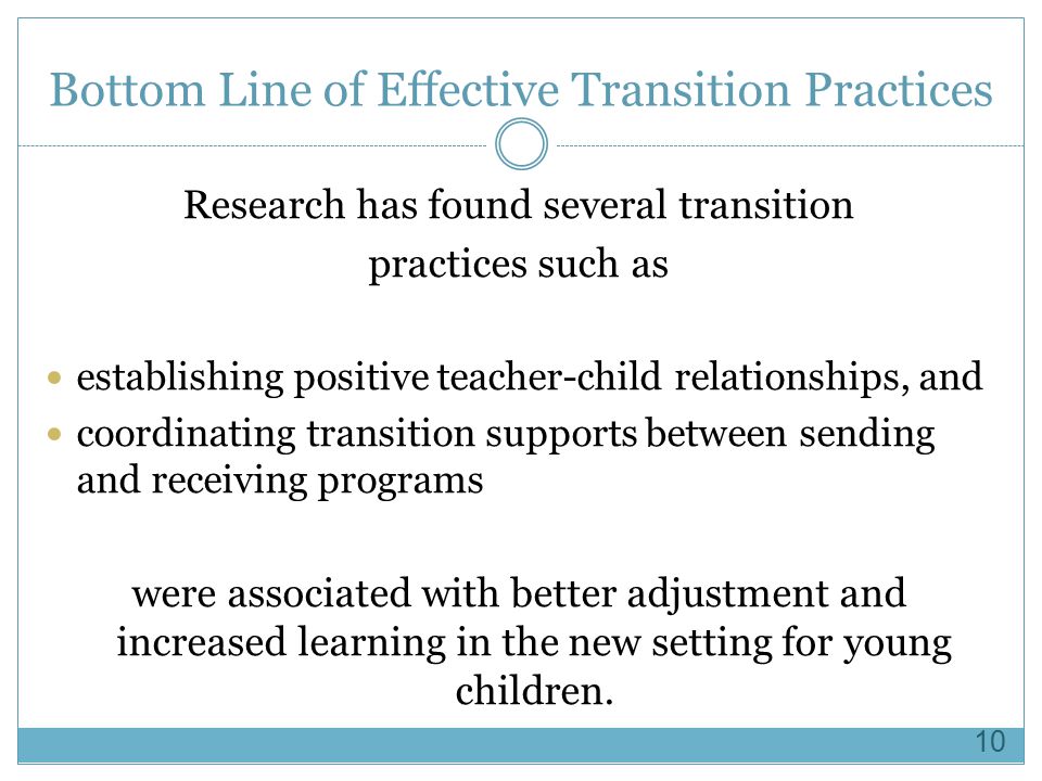 Bottom Line of Effective Transition Practices