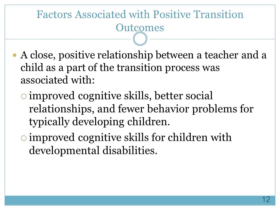 Factors Associated with Positive Transition Outcomes
