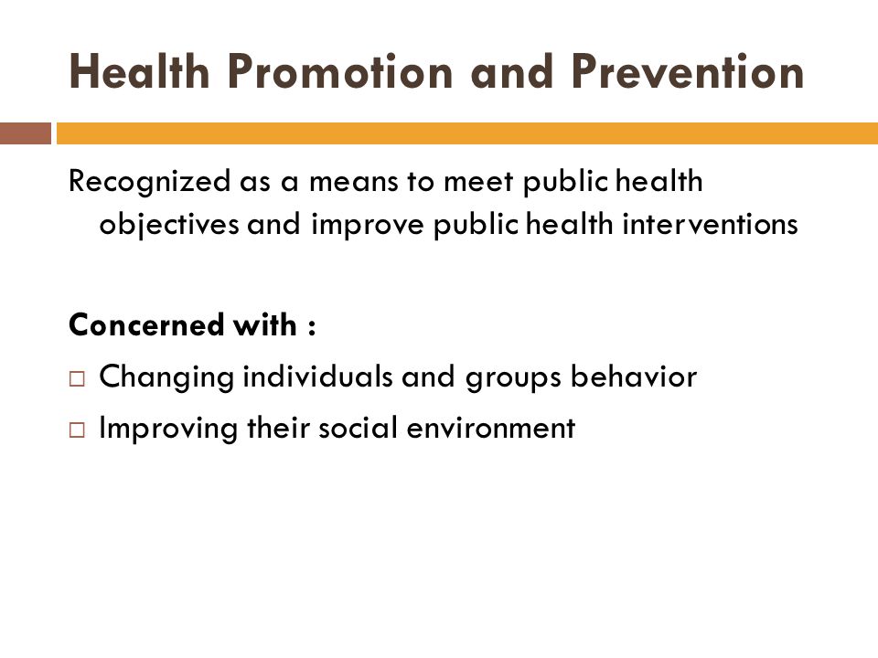 Health Promotion and Prevention