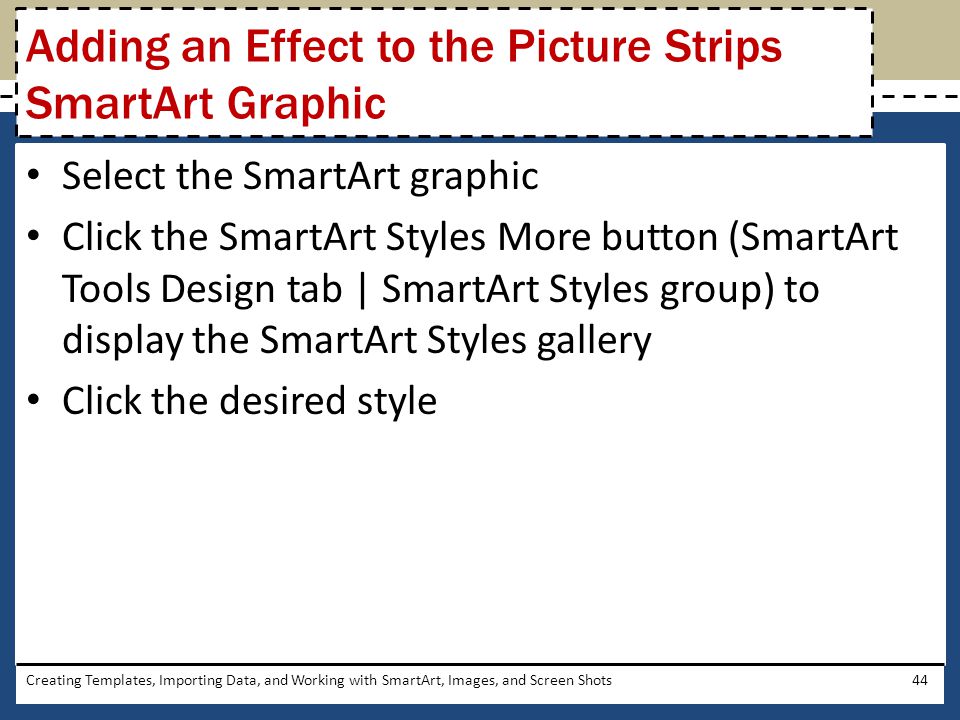 Adding an Effect to the Picture Strips SmartArt Graphic