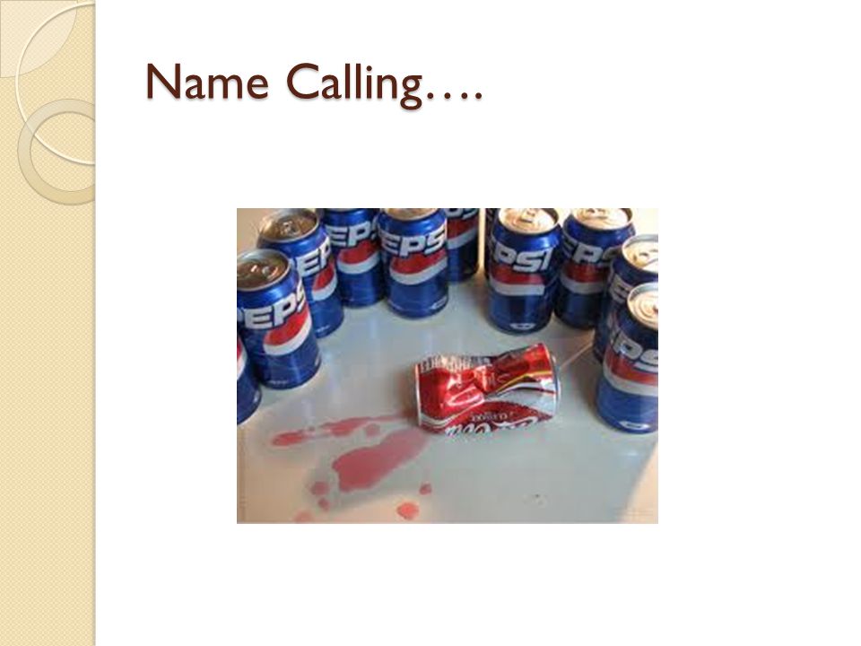 Name Calling….