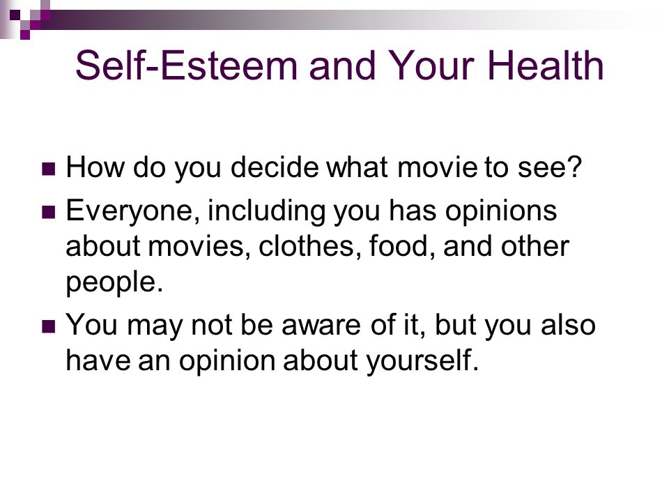 Self-Esteem and Your Health