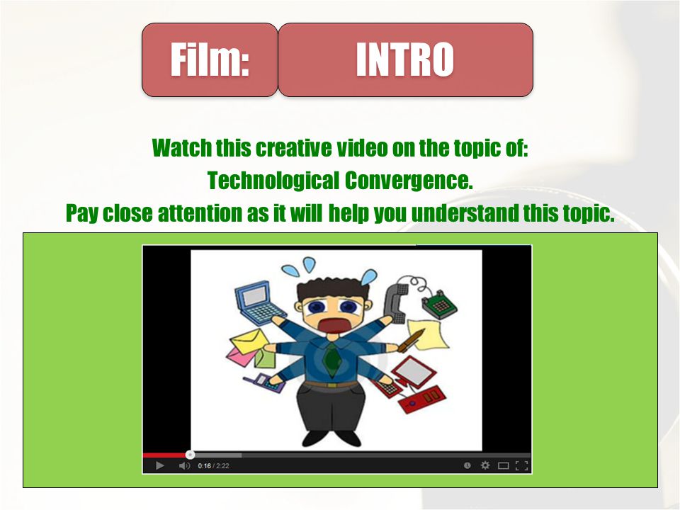 Film: INTRO. Watch this creative video on the topic of: Technological Convergence.