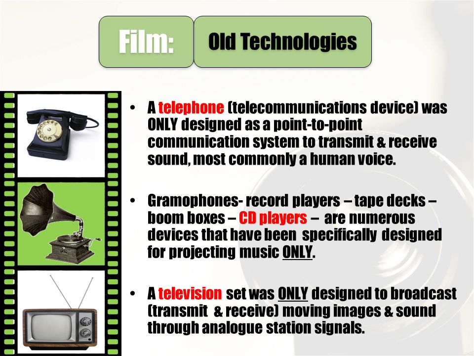 Film: Old Technologies