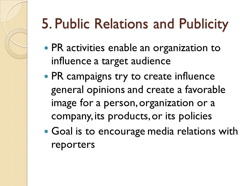5. Public Relations and Publicity
