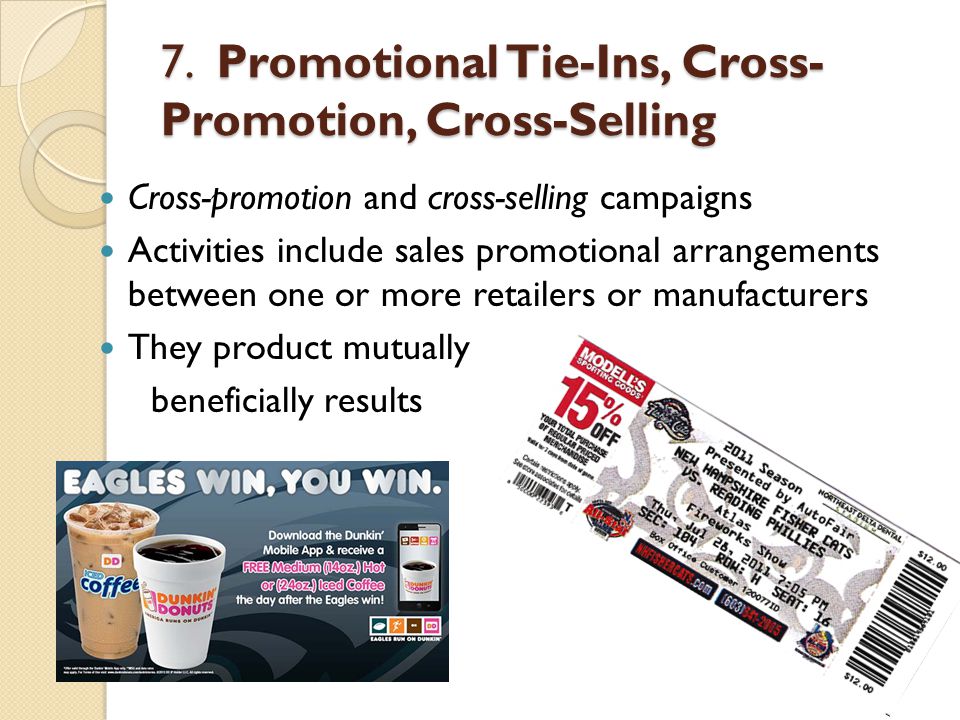 7. Promotional Tie-Ins, Cross-Promotion, Cross-Selling