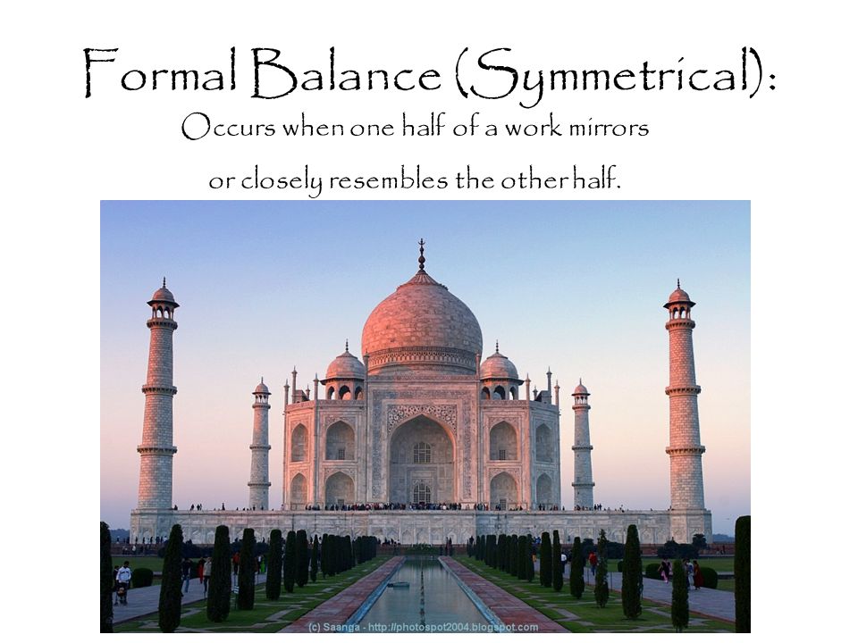 Formal Balance (Symmetrical):