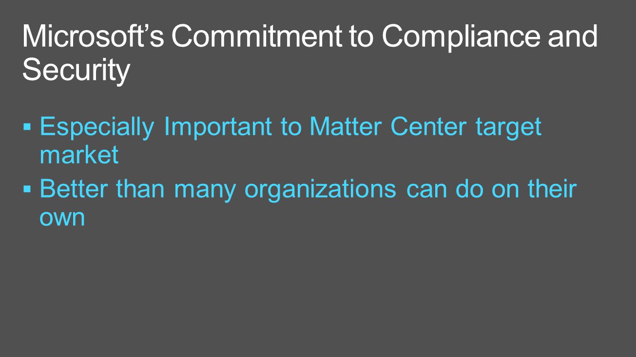 Microsoft’s Commitment to Compliance and Security