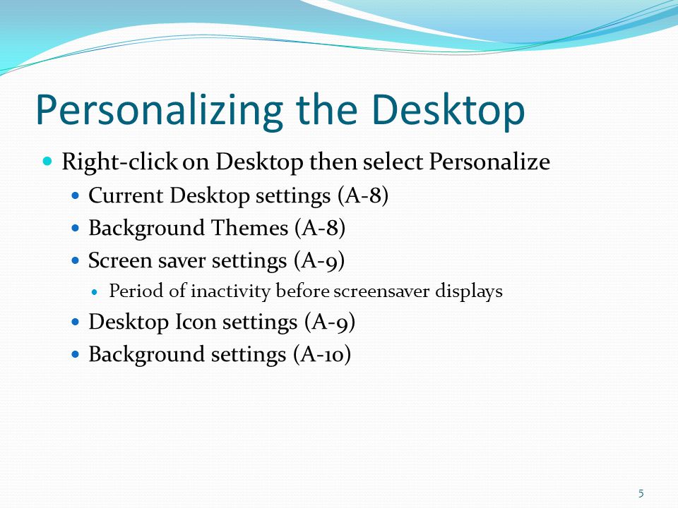 Personalizing the Desktop