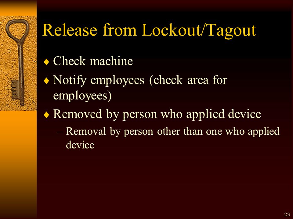 Release from Lockout/Tagout