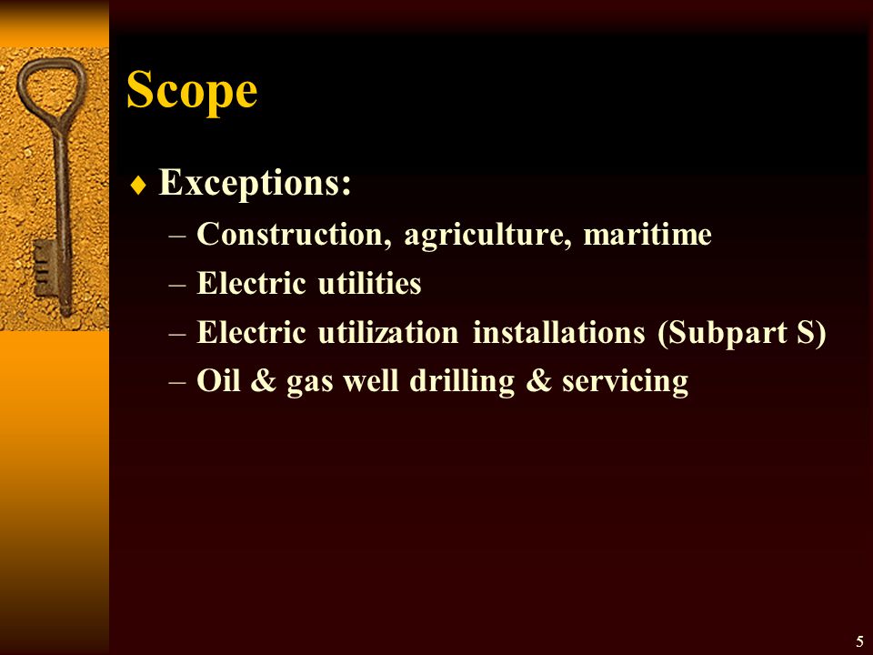 Scope Exceptions: Construction, agriculture, maritime