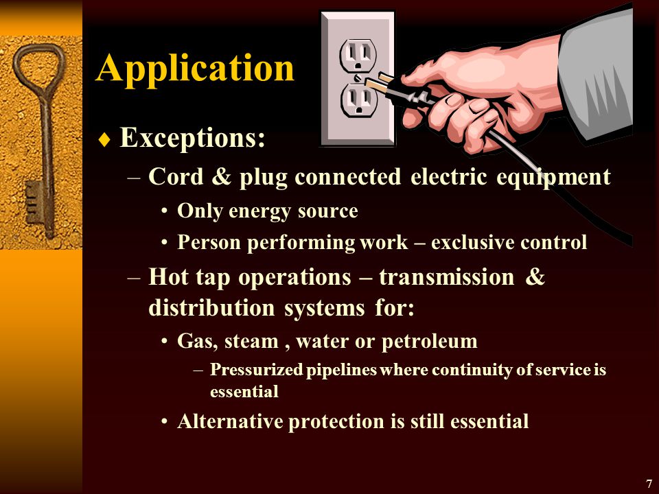 Application Exceptions: Cord & plug connected electric equipment