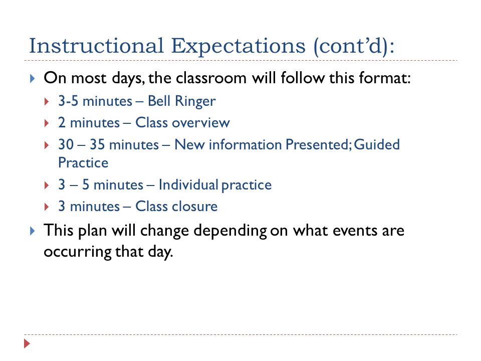 Instructional Expectations (cont’d):