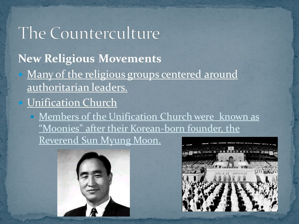 The Counterculture New Religious Movements