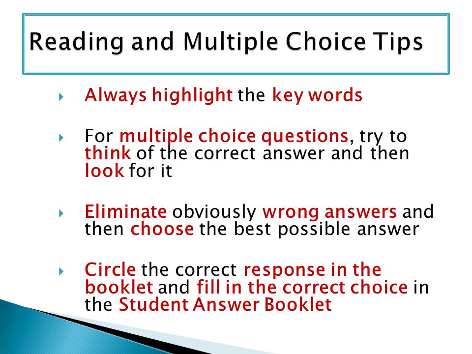 Reading and Multiple Choice Tips