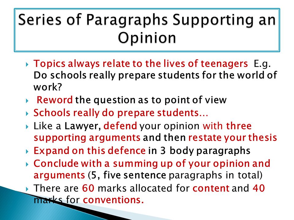Series of Paragraphs Supporting an Opinion