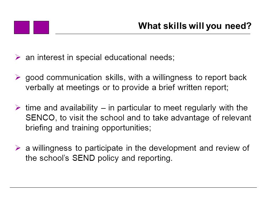 What skills will you need