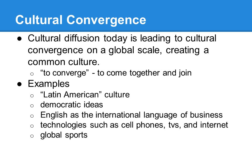 cultural convergence examples