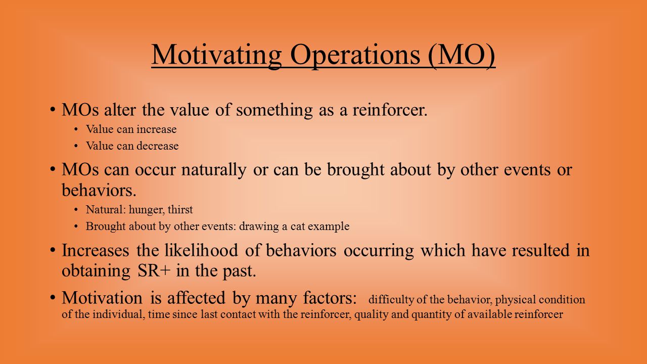 Motivating Operations (MO)