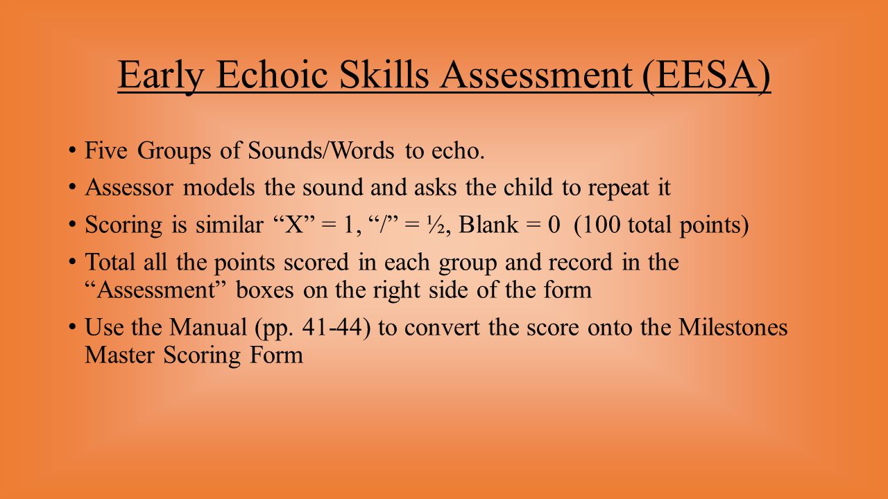 Early Echoic Skills Assessment (EESA)