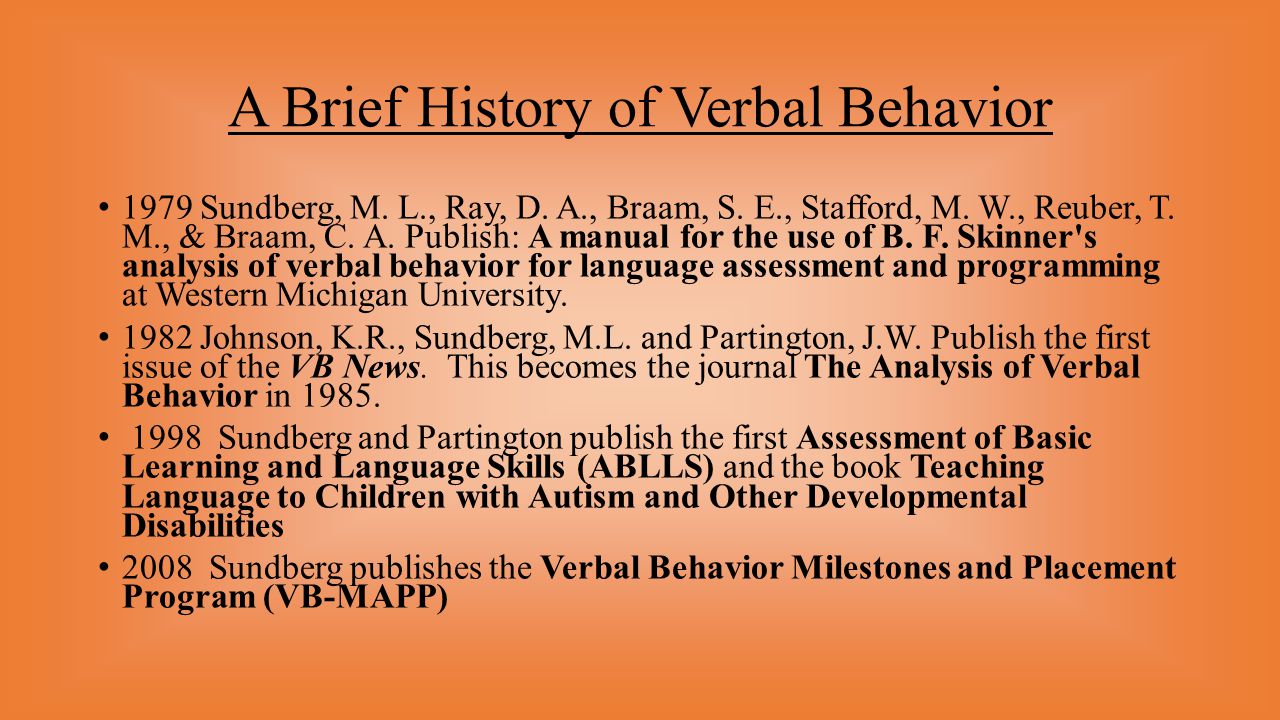 A Brief History of Verbal Behavior