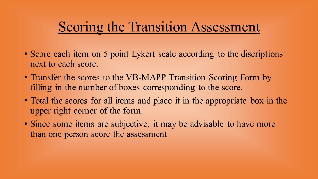 Scoring the Transition Assessment