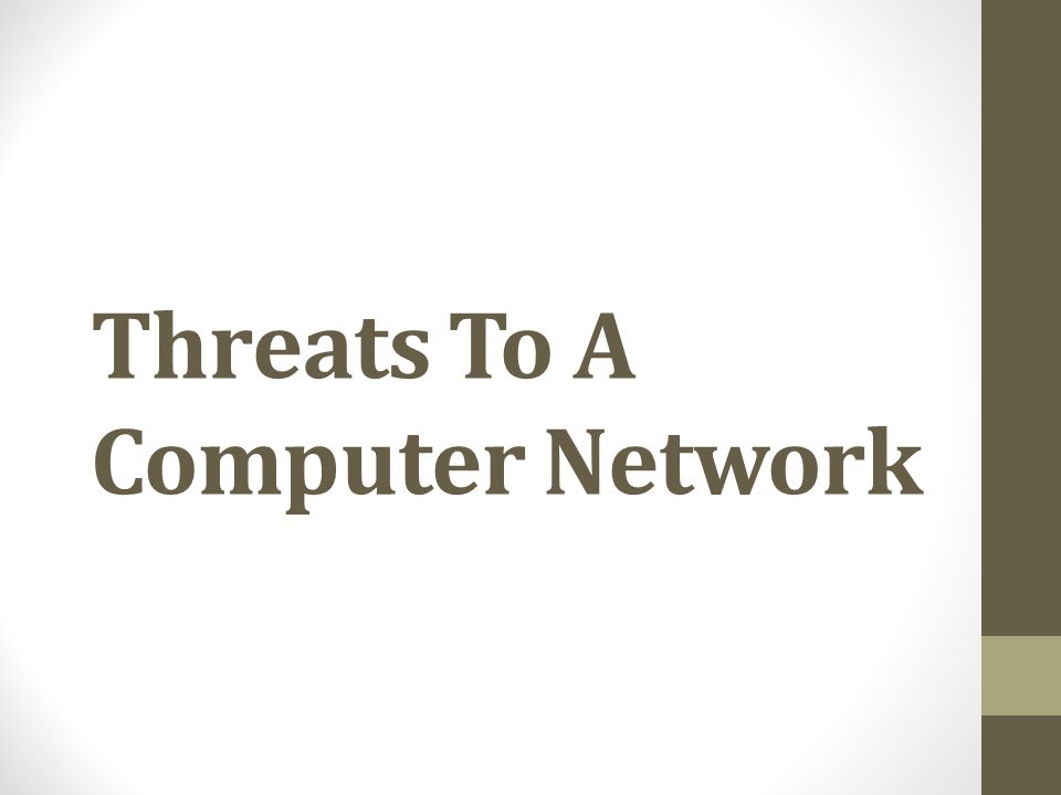 Threats To A Computer Network