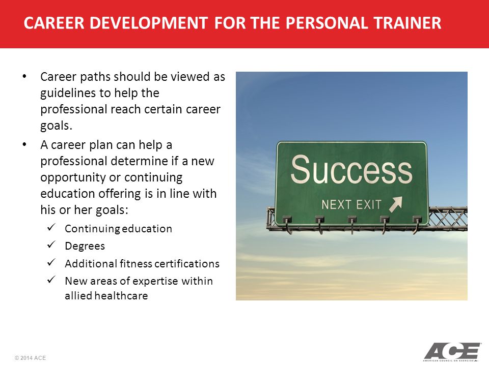 CAREER DEVELOPMENT FOR THE PERSONAL TRAINER