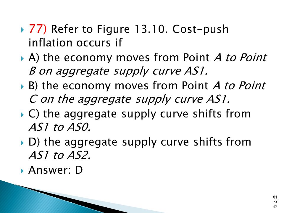 77) Refer to Figure Cost-push inflation occurs if