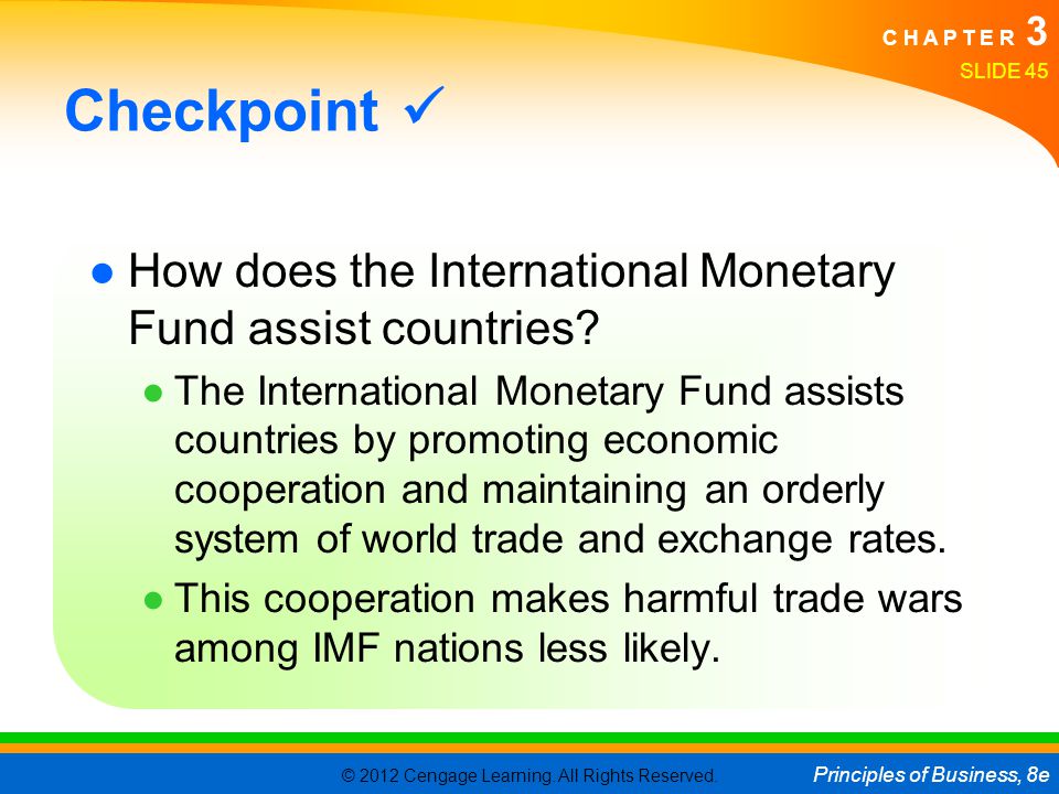 Checkpoint  How does the International Monetary Fund assist countries