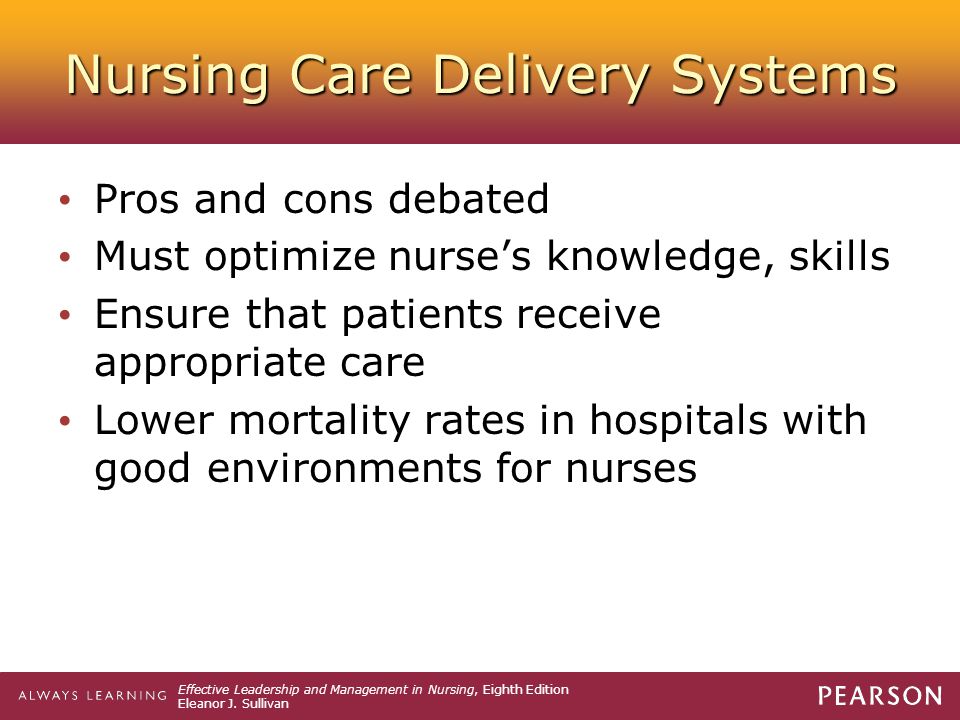 Nursing Care Delivery Systems