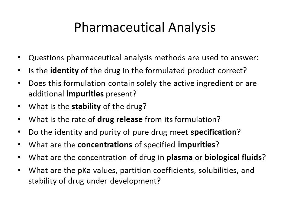 Pharmaceutical analysis definition and scope - Pharmasiksha