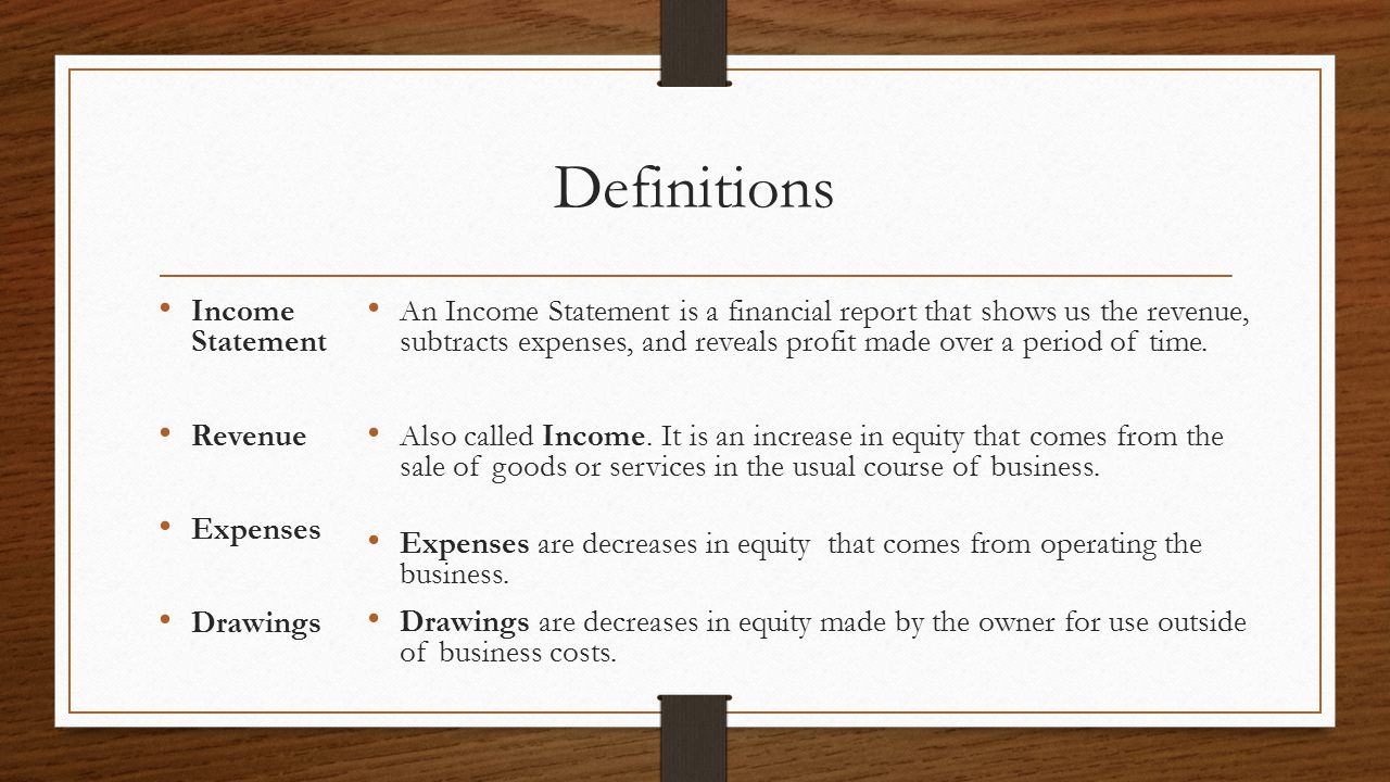 Income Statements Let's Go Over the Terms. - ppt video online download