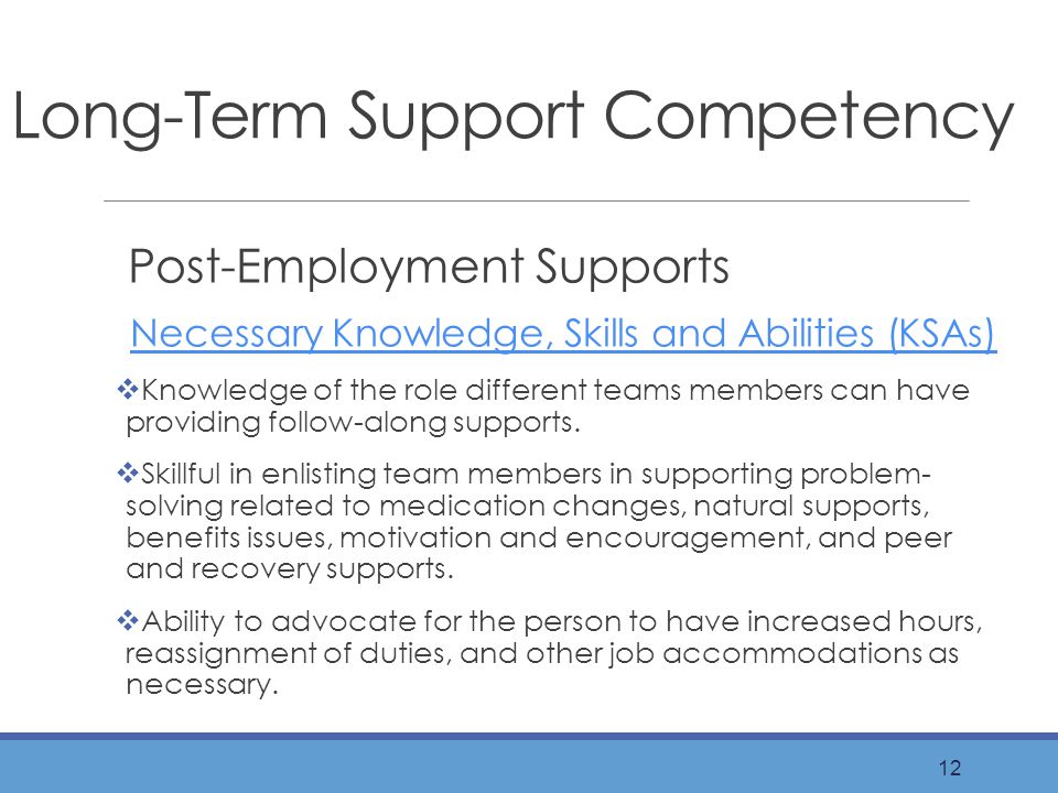 Long-Term Support Competency