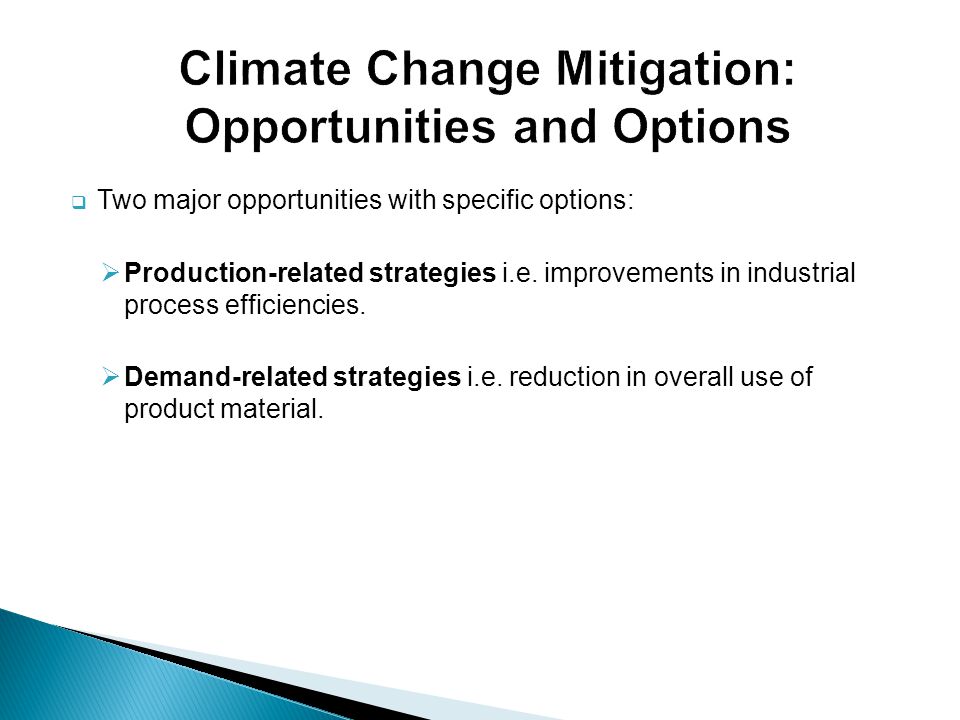 Climate Change Mitigation: Opportunities and Options