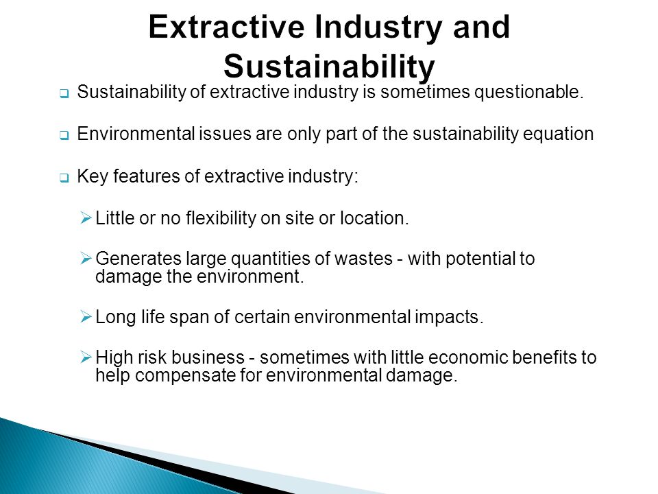 Extractive Industry and Sustainability