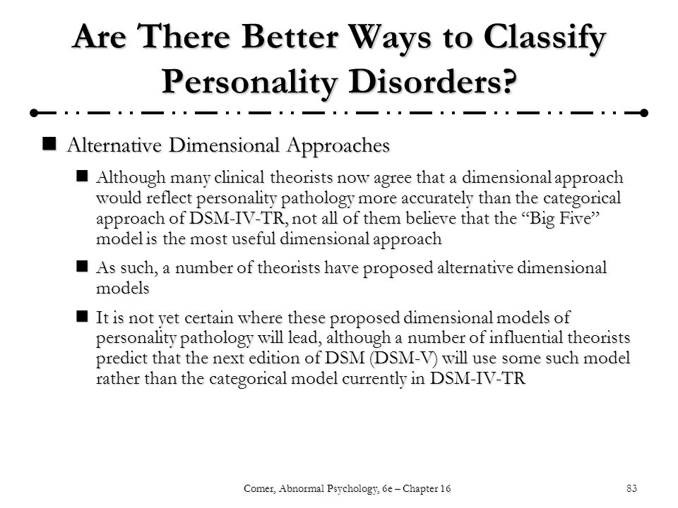 Are There Better Ways to Classify Personality Disorders