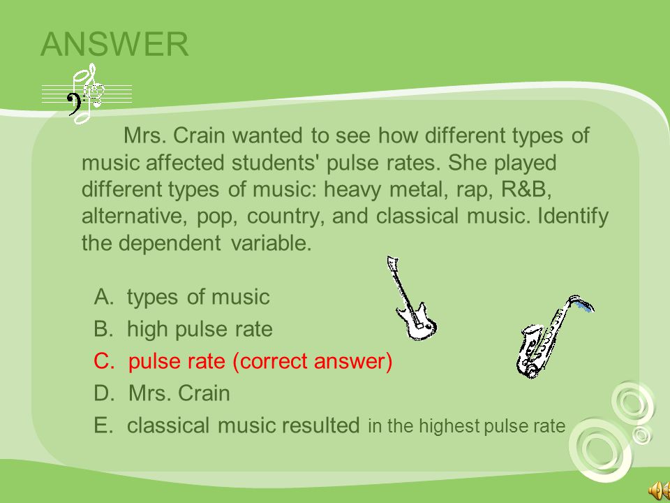 ANSWER B. high pulse rate C. pulse rate (correct answer) D. Mrs. Crain