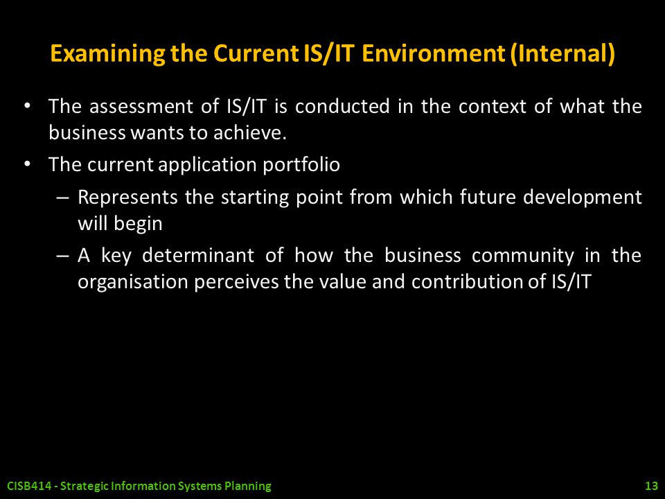 Examining the Current IS/IT Environment (Internal)
