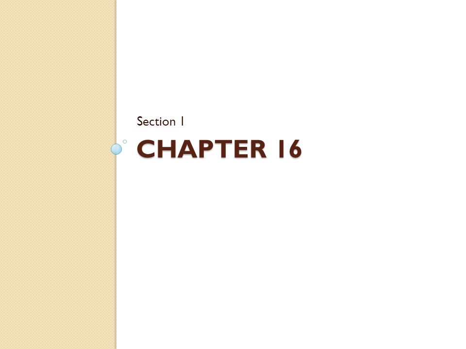 Section 1 Chapter 16