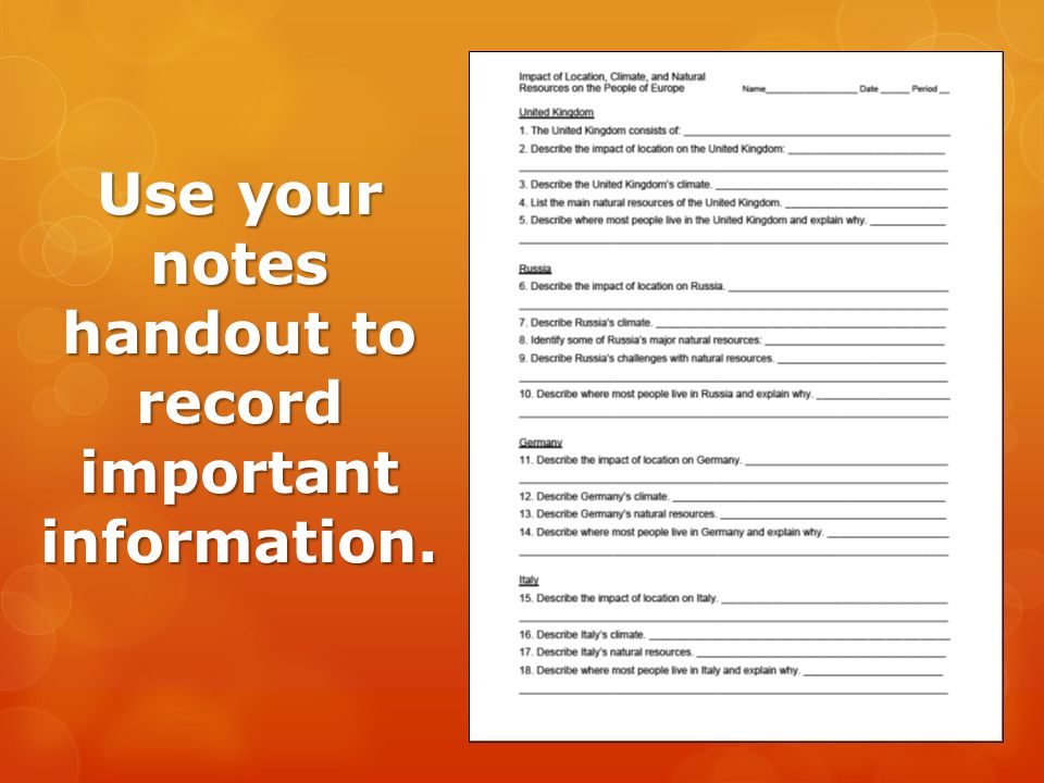 Use your notes handout to record important information.