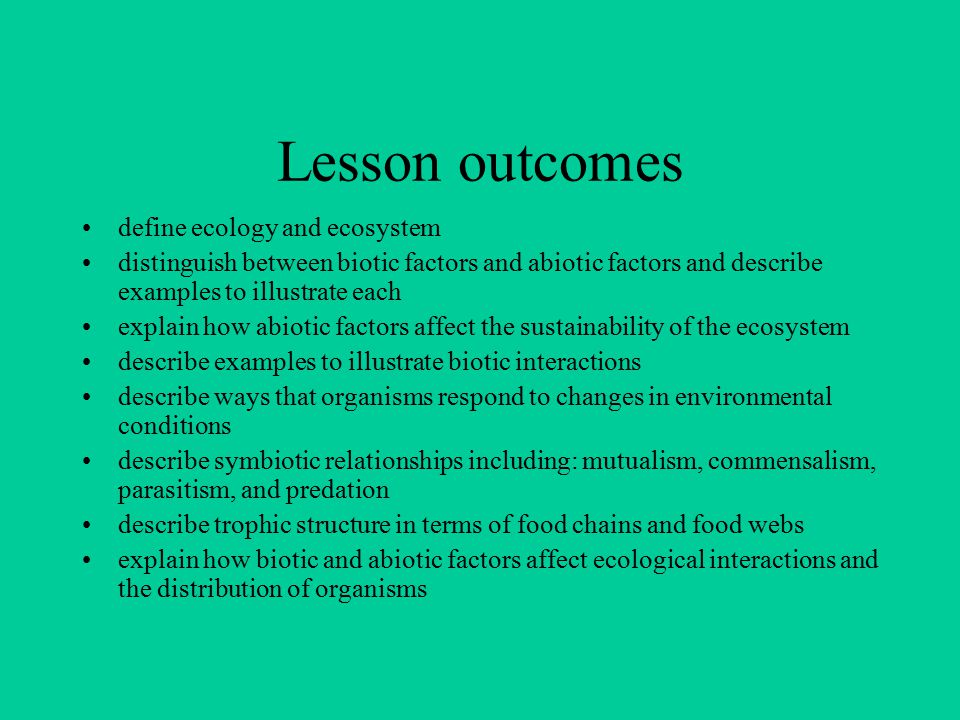 Lesson outcomes define ecology and ecosystem