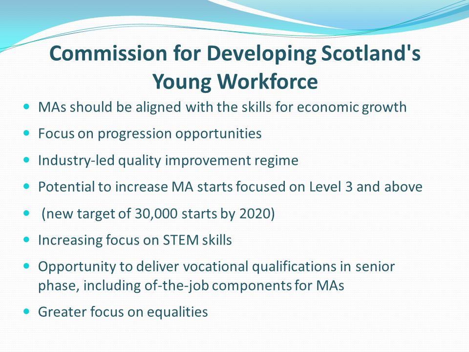 Commission for Developing Scotland s Young Workforce