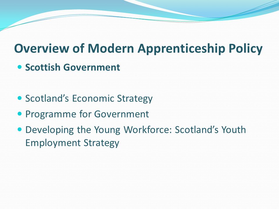 Overview of Modern Apprenticeship Policy