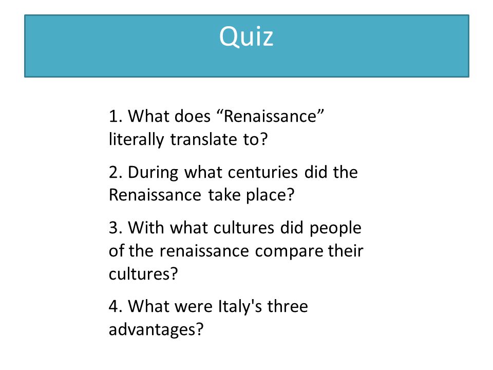 quiz-1-what-does-renaissance-literally-translate-to-ppt-video