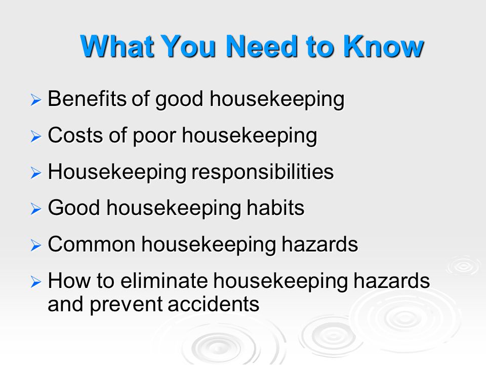 What You Need to Know Benefits of good housekeeping